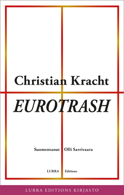 Christian Kracht: EUROTRASH